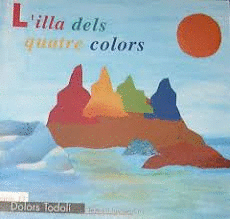 L'ILLA DELS QUATRE COLORS