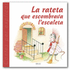 LA RATETA QUE ESCOMBRAVA L'ESCALETA