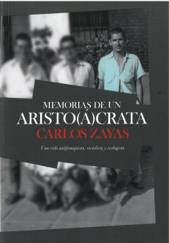 MEMORIAS DE UN ARISTO(Á)CRATA