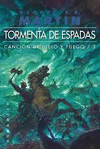 TORMENTA DE ESPADAS. CANCION DE HIELO Y FUEGO 3