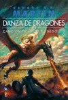 DANZA DE DRAGONES. CANCION DE HIELO Y FUEGO 5