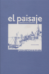 PAISAJE,EL. GENESIS DE UN CONCEPTO