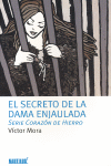 SECRETO DE LA DAMA ENJAULADA, EL