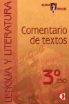 REPASA Y APRUEBA, COMENTARIO DE TEXTOS, 3 ESO