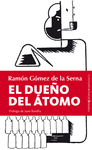 EL DUEÑO DEL ÁTOMO