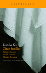 CIRCO FAMILIAR. PENAS PRECOCES. JARDIN,