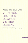 VEINTIUN SONETOS DE AMOR Y OTROS POEMAS