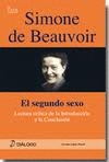 SIMONE DE BEAUVOIR. LECTURAS CRÍTICAS A LA INTRODUCCIÓN Y CONCLUSIÓN DE 