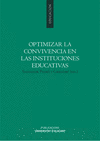 OPTIMIZAR LA CONVIVENCIA EN LAS INSTITUCIONES EDUCATIVAS