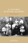 EL ENTORNO DE RAFAEL ALTAMIRA