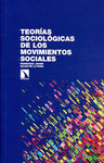 TEORIAS SOCIOLOGICAS DE LOS MOVIMIENTOS SOCIALES