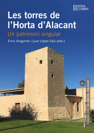 TORRES DE L'HORTA D'ALACANT, LES