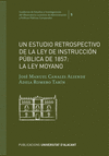 UN ESTUDIO RETROSPECTIVO DE LA LEY DE INSTRUCCIÓN