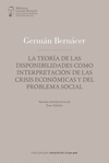 LA TEORÍA DE LAS DISPONIBILIDADES, COMO INTERPRETACIÓN DE LAS CRISIS ECONÓMICAS