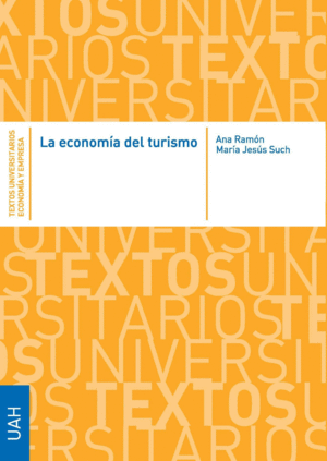 ECONOMÍA DEL TURISMO, LA