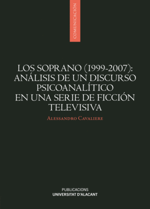 SOPRANO (1999-2007): ANÁLISIS DE UN DISCURSO PSICO