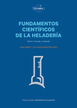 FUNDAMENTOS CIENTÍFICOS DE LA HELADERÍA ED.25