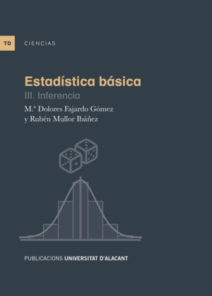 ESTADÍSTICA BÁSICA III. INFERENCIA