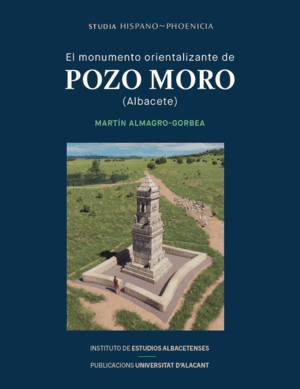 MONUMENTO ORIENTALIZANTE DE POZO MORO (ALBACETE),