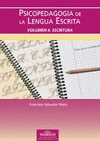 PSICOPEDAGOGIA DE LA LENGUA ESCRI. 2 VOL