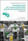 PROGRAMACIÓN DE LA EDUCACIÓN FÍSICA BASADA EN COMPETENCIAS.4ºPRIMARIA