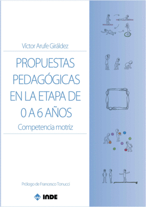 PROPUESTAS PEDAGOGICAS EN LA ETAPA DE 0 A 6 AÑOS