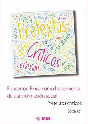 EDUCACION FISICA COMO HERRAMIENTA DE TRANSFORMACION SOCIAL