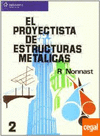 PROYECTISTA DE ESTRUCTURAS METALICAS 2, EL