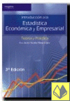 INTRODUCCIÓN A LA ESTADÍSTICA ECONÓMICA Y EMPRESARIAL. TEORIA Y PRÁCTICA