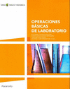 OPERACIONES BASICAS DE LABORATORIO