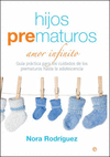 HIJOS PREMATUROS. AMOR INFINITO