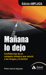 MAÑANA LO DEJO.  EDICION AMPLIADA