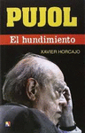 PUJOL: EL HUNDIMIENTO