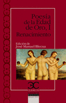 POESIA DE LA EDAD DE ORO I . EL RENACIMIENTO