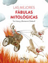 LAS MEJORES FABULAS MITOLOGICAS