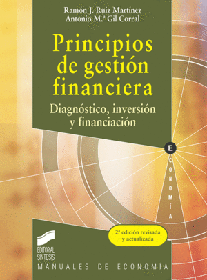 PRINCIPIOS DE GESTIÓN FINANCIERA (2ª EDICIÓN REVISADA ACTUALIZADA)