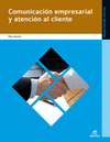 COMUNICACIÓN EMPRESARIAL Y ATENCIÓN AL CLIENTE