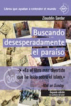 BUSCANDO DESESPERADAMENTE EL PARAISO