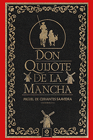 DON QUIJOTE DE LA MANCHA