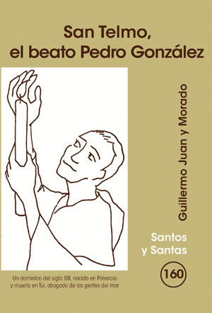 SAN TELMO, EL BEATO PEDRO GONZÁLEZ