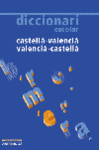 DICCIONARI ESCOLAR CASTELLA-VALENCIA VAL