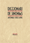 DICCIONARI DE SINONIMS, ANTONIMS I IDEES