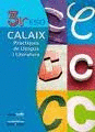 CALAIX 3R ESO PROJECTE ONA PRÀCTIQUES DE LLENGUA I LITERATURA