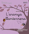 ARANYA LLANTERNERA,L' (MINUSQULES)