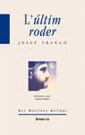 L'ULTIM RODER