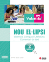 NOU EL.LIPSI: VALENCIÀ LLENGUA I LITERATURA 2 BATXILLERAT. COMENTARI DE TEXT