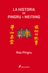 LA HISTORIA DE PINGRU Y MEITANG (S)