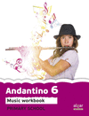 ANDANTINO, MUSIC, 6º EDUCACIÓN PRIMARIA, 3 CICLE. WORKBOOK