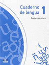 CUADERNO DE LENGUA 1 CUADERNO PRIMERO