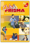 CLUB PRISMA INTERMEDIO A2 B1 ALUMNO